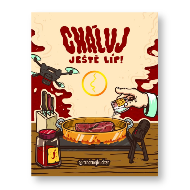 Těhotnej kuchař - Cháluj ještě líp!