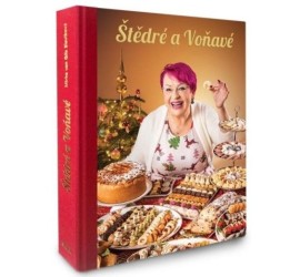 Mirka van Gils Slavíková - Štědré a Voňavé